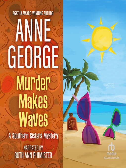 Title details for Murder Makes Waves by Anne George - Available